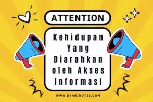 Read more about the article Kehidupan Yang Diarahkan oleh Akses Informasi