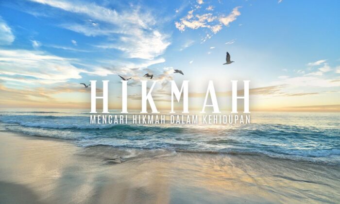 Mencari Hikmah Dalam Kehidupan