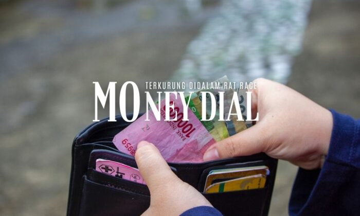 Money Dial Berantakan. Terkurung Didalam Rat Race