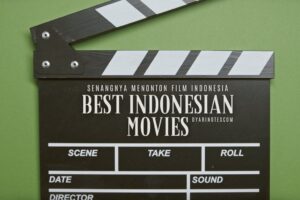 Film Indonesia Terbaik Beberapa Tahun Terakhir