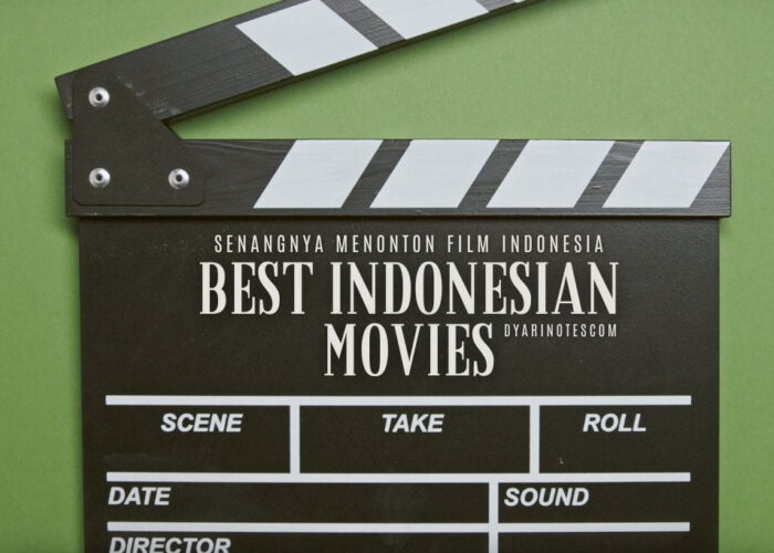 Film Indonesia Terbaik Beberapa Tahun Terakhir