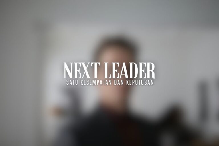 Siapa Pemimpin Selanjutnya? Satu Kesempatan Dan Keputusan