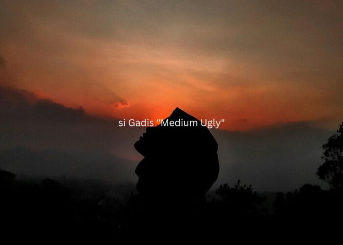 Munaro si Gadis “Medium Ugly”