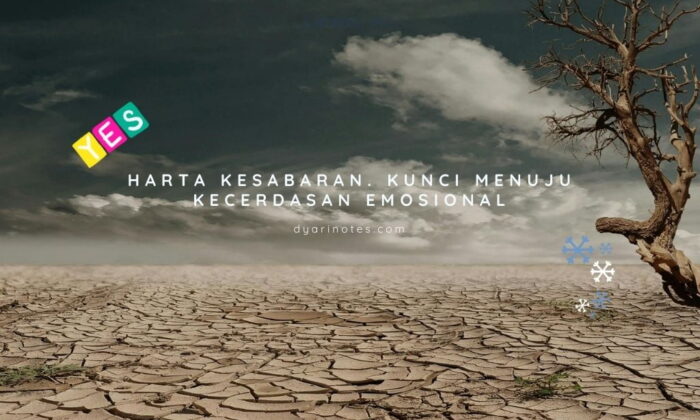 Harta Kesabaran. Kunci Menuju Kecerdasan Emosional