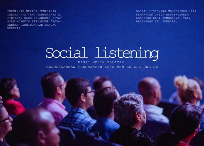 Social listening: Kami Mendengar Suara Pelanggan