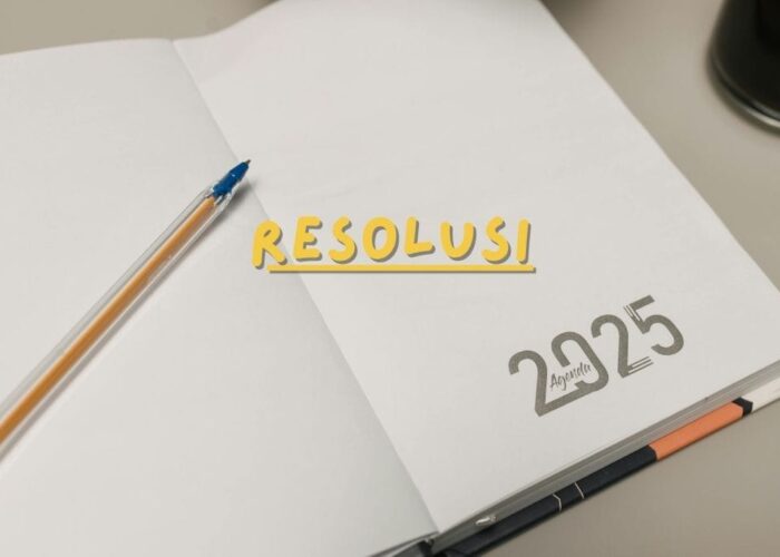 Resolusi di Tahun 2025 Kamu, Apa?