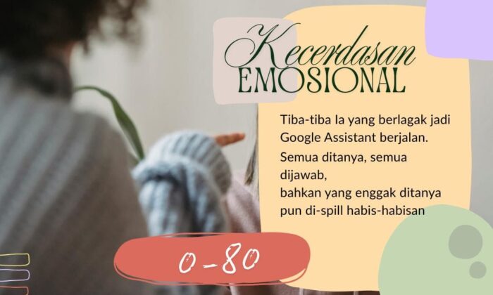 Kecerdasan Emosional 0-80: Filter untuk Semua?