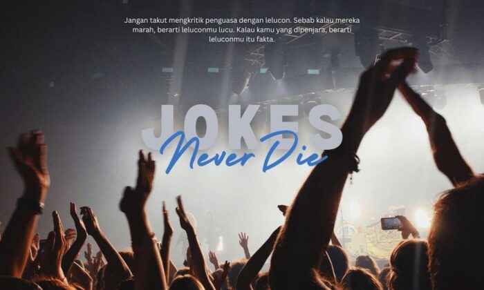 Kritik Penguasa Dengan Jokes, Masih Aman?