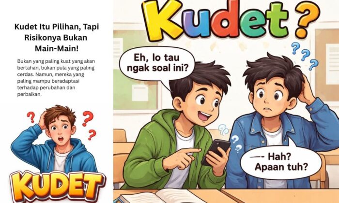 Kudet Itu Pilihan, Tapi Risikonya Bukan Main-Main!
